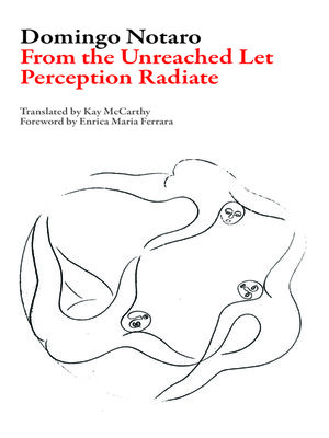 cover image of From the Unreached Let Perception Radiate